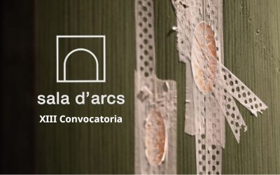 XIII Convocatoria Sala d’arcs. Plazo abierto hasta el 30 de septiembre. Consulta las Bases.